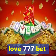 love 777 bet